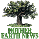MOTHER EARTH NEWS