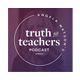 Truth for Teachers | Podcast
