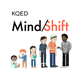 MindShift | Podcast