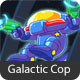Galactic Cop