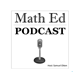 Math Ed | Podcast