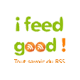 Ifeedgood, Flux RSS, et Web 2.0