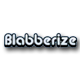 Blabberize Your World with Bla